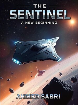 cover image of The Sentinel a New Beginning